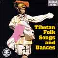 Tibetian Folk Songs & Dancers