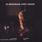 In Memoriam John Ogdon / Kevin Bowyer(org), John Ogdon(p)