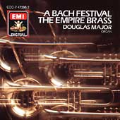 A Bach Festival / Empire Brass, Douglas Major