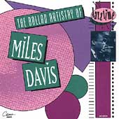 The Ballad Artistry Of Miles Davis