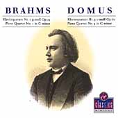 Brahms: Piano Quartet no 1 & 3 / Domus