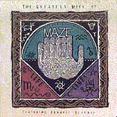The Greatest Hits of Maze Featuring Frankie Beverly/Lifelines Volume 1