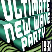 Ultimate New Wave Dance Party 1998