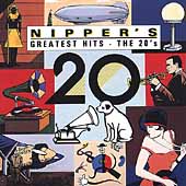 Nipper's Greatest Hits: The 20's