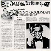 The Indispensable Benny Goodman Vol. 3/4...