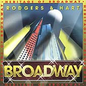 Heritage of Broadway - Rodgers & Hart