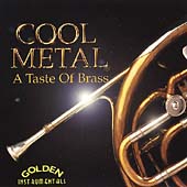 Cool Metal-A Taste Of Brass