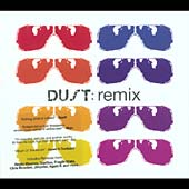 Dust: Remix
