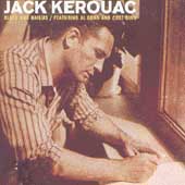Jack Kerouac Collection: Jazz & Beat Poetry