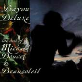Bayou Deluxe: The Best Of Michael...
