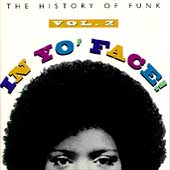 In Yo' Face: History Of Funk, Vol. 2