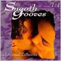 Smooth Grooves: A Sensual...Vols. 1-4 [Box]