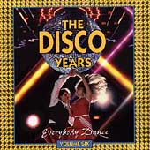 The Disco Years Vol. 6: Everybody Dance