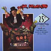 Dr. Demento 25th Anniversary Collection: More...