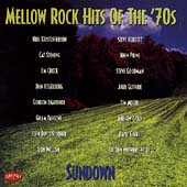 Mellow Rock Hits Of The '70s: Sundown