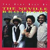The Very Best Of The Neville Brothers