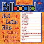 Hot Latin Hits: The 80's, Vol. 1