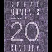 Great Moments Of The 20th Century [Box]