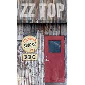 Chrome, Smoke & BBQ: The ZZ Top Box [Box]