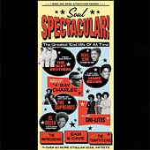 Soul Spectacular! The Greatest Soul Hits...[Box]
