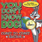 You Don't Know Doc! Coast To Coast Edition