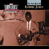 Blues Masters: The Very Best Of Elmore James