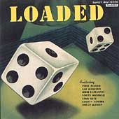 Loaded
