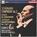 Schumann: Symphony no 2;  Webern, Schoenberg / Eliahu Inbal