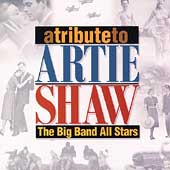 A Tribute To Artie Shaw