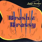 Brash & Brassy