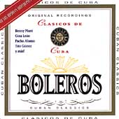 Clasicos De Cuba: Boleros