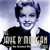 The Jaye P. Morgan Story