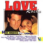 Love Rocks: Hot Nights Dim Lights