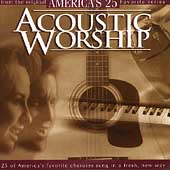 Acoustic Worship Vol. 1