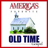 America's Favorite Old-Time Gospel Songs