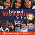 Cedarmont Worship For Kids 2