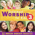 Cedarmont Worship For Kids, Vol. 3