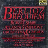 Classics - Berlioz: Requiem;  Boito, Verdi / Shaw, Atlanta