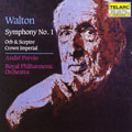 Classics - Walton: Symphony no 1, etc / Previn, Royal PO
