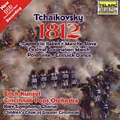 Tchaikovsky: 1812 Overture, et al / Kunzel, Cincinnati Pops
