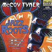 Jazz Roots (McCoy Tyner Honors The Jazz Piano Legends Of The 20th Century)
