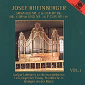 Josef Rheinberger Vol 3 - Sonaten, etc / Ludger Lohmann