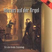 Mozart on the Organ - Fantasies, etc / Ursula Emde-Ossenkop