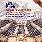 Bach: Goldberg-Variationen Orgelfassung / Frank Volke
