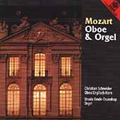 Mozart - Oboe & Orgel / Schneider, Emde-Ossenkop