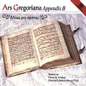Ars Gregoriana Appendix B - Missa pro sponsis / Odenthal