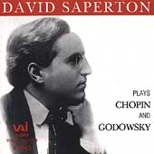 David Saperton Plays Chopin and Godowsky