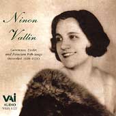 Ninon Vallin - Canciones, Lieder, and Peruvian Folk Songs