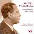 Miguel Villabella - Prince of French Tenors (1927-1936)