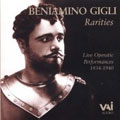 Beniamino Gigli Rarities - Live Performances 1934-1940